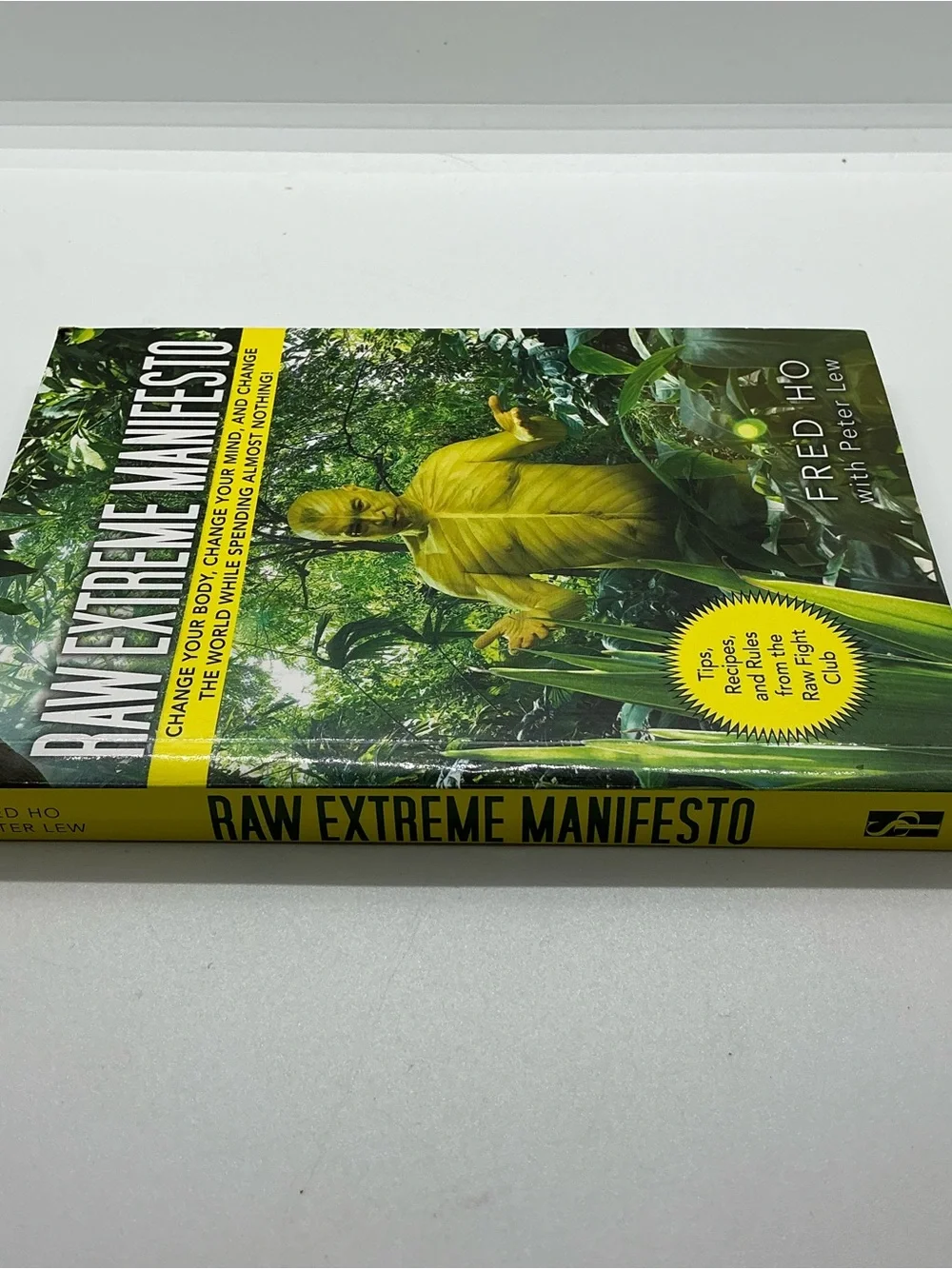 Raw Extreme Manifesto Food Vegan Book Plants Health Food